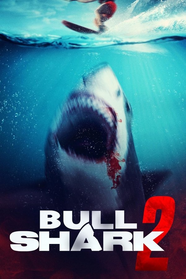 فيلم Bull Shark 2 2025 مترجم