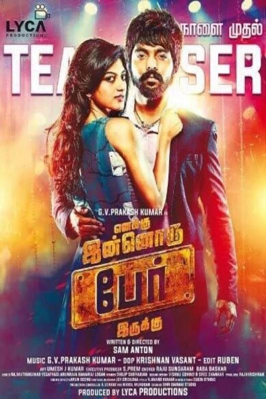 فيلم Enakku Innoru Per Irukku 2016 مترجم
