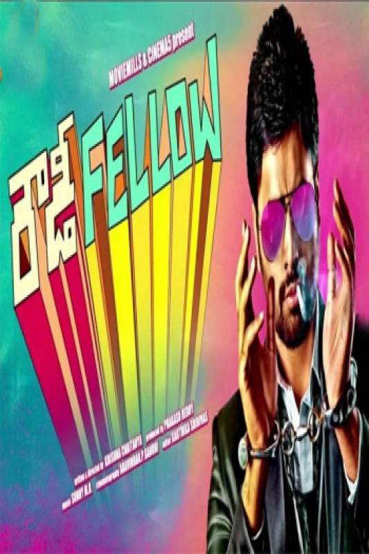 مشاهدة فيلم Rowdy Fellow مترجم