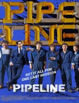 فيلم Pipeline 2021 مترجم
