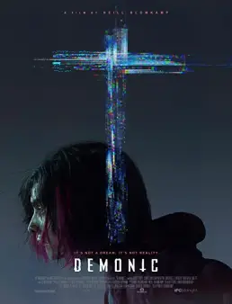فيلم Demonic 2021 مترجم