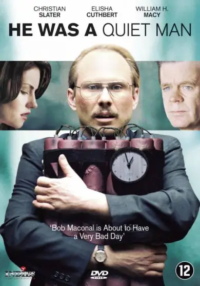 فيلم He Was a Quiet Man 2007 مترجم