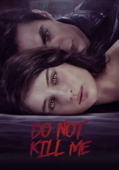 فيلم Don't Kill Me 2021 مترجم HD كامل اون لاين
