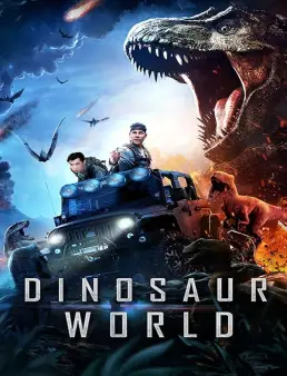 فيلم Dinosaur World 2020 مترجم