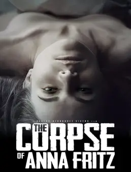 فيلم The Corpse of Anna Fritz 2015 مترجم