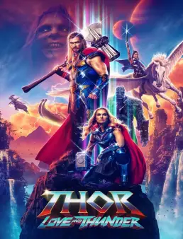 فيلم Thor: Love and Thunder 2022 مترجم