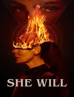 فيلم She Will 2022 مترجم
