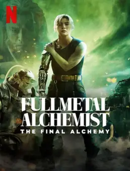 فيلم Fullmetal Alchemist: The Final Alchemy 2022 مترجم