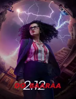 فيلم Dobaaraa 2022 مترجم