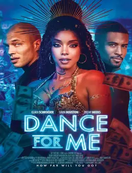 فيلم Dance For Me 2023 مترجم