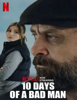 فيلم 10 Days of a Bad Man 2023 مترجم