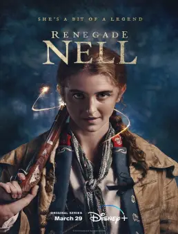 مسلسل Renegade Nell الموسم 1 الحلقة 8 الاخيرة