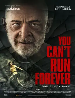 فيلم You Can't Run Forever 2024 مترجم