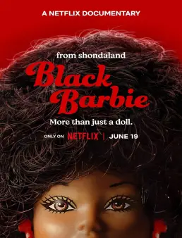 فيلم Black Barbie 2023 مترجم