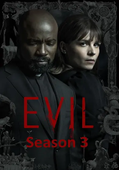 مسلسل Evil الموسم 3 الحلقة 10