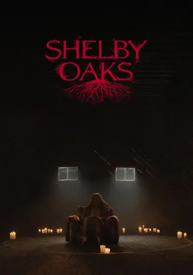 فيلم Shelby Oaks 2025 مترجم