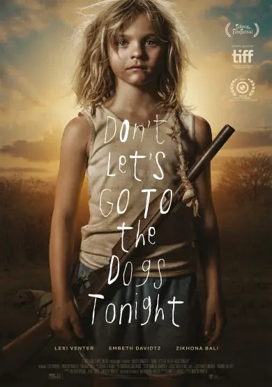 فيلم Don't Let's Go to the Dogs Tonight 2025 مترجم