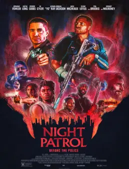 فيلم Night Patrol 2026 مترجم