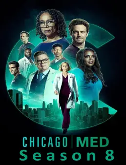 مسلسل Chicago Med الموسم 8 الحلقة 22