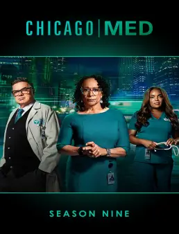 مسلسل Chicago Med الموسم 9 الحلقة 13