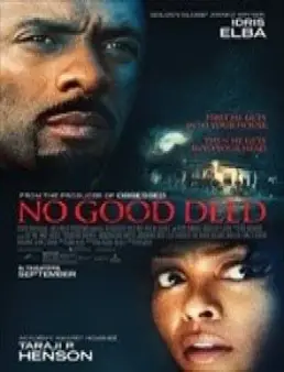 مشاهدة فيلم No Good Deed مترجم اون لاين
