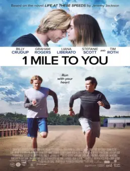 فيلم 1Mile to You مترجم