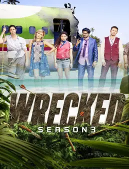 مسلسل Wrecked الموسم 3 الحلقة 10 والاخيرة