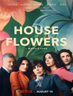 مسلسل La casa de las flores الموسم 1 الحلقة 1