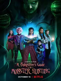 فيلم A Babysitter's Guide to Monster Hunting 2020 مترجم