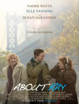 فيلم About Ray مترجم