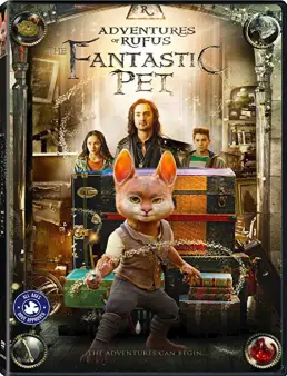 فيلم Adventures of Rufus: The Fantastic Pet 2020 مترجم
