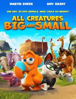 مشاهدة فيلم All Creatures Big and Small مترجم