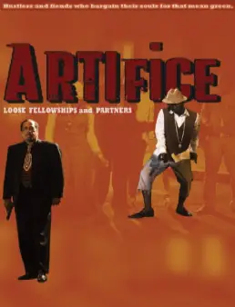فيلم Artifice: Loose Fellowship and Partners مترجم
