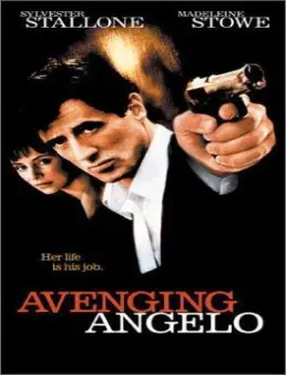 فيلم Avenging Angelo 2002 مترجم