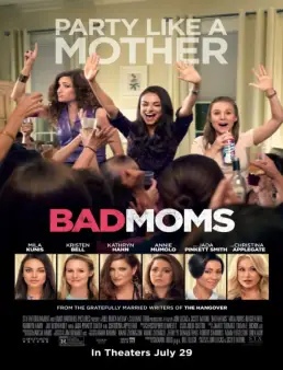 فيلم Bad Moms مترجم