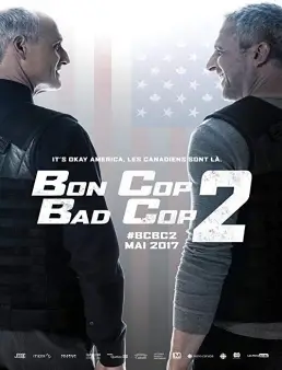 فيلم Bon Cop Bad Cop 2 2017 مترجم