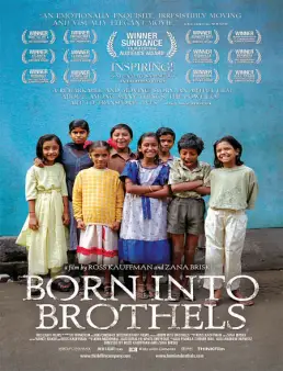 فيلم Born Into Brothels: Calcutta's Red Light Kids 2004 مترجم