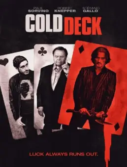 مشاهدة فيلم Cold Deck 2015 مترجم