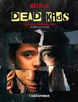فيلم Dead Kids 2019 مترجم