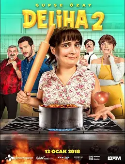 فيلم Deliha 2 2018 مترجم