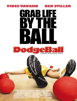 فيلم Dodgeball: A True Underdog Story 2004 مترجم