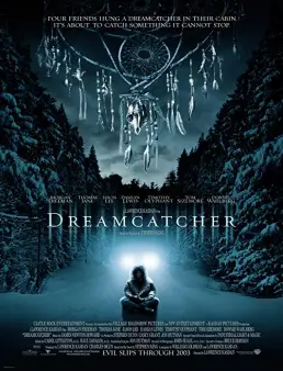 فيلم Dreamcatcher 2003 مترجم