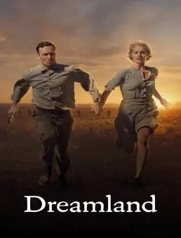 فيلم Dreamland 2020 مترجم