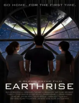 مشاهدة فيلم Earthrise 2014 مترجم