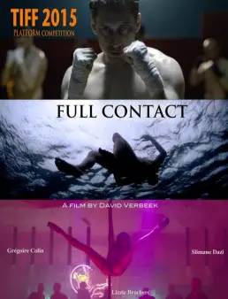 فيلم Full Contact 2015 مترجم