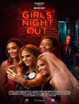 مشاهدة فيلم Girls Night Out مترجم