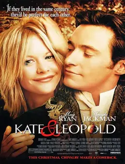 فيلم Kate & Leopold 2001 مترجم