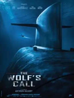 فيلم The Wolf's Call 2019 مترجم