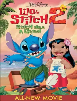 فيلم Lilo and Stitch 2 Stitch Has a Glitch 2005 مترجم