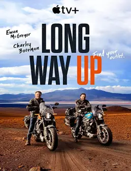 مسلسل Long Way Up الموسم 1 الحلقة 9